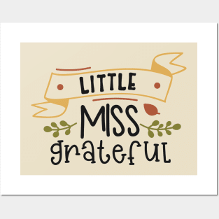 Little Miss Grateful Posters and Art